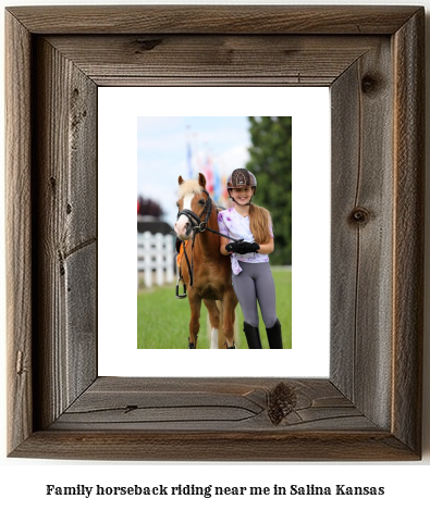 family horseback riding near me in Salina, Kansas